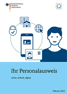 Bild zeigt das Titelbild der Informationsbroschüre für Bürgerinnen und Bürger "Ihr Personalausweis - sicher, einfach, digital"